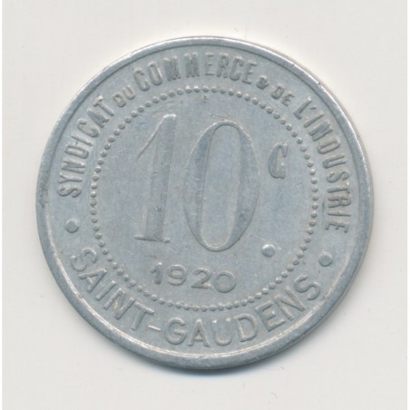 10 Centimes 1920 - St Gaudens - syndicat du commerce - alu rond 27mm - TTB+