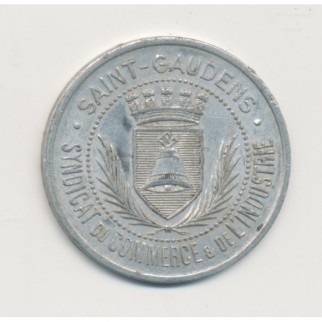 25 Centimes 1920 - St Gaudens - syndicat du commerce - alu rond 30mm - TTB