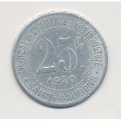 25 Centimes 1920 - St Gaudens - syndicat du commerce - alu rond 30mm - TTB+