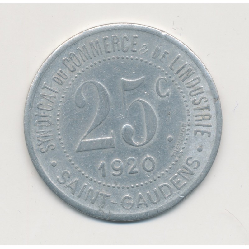 25 Centimes 1920 - St Gaudens - syndicat du commerce - alu rond 30mm - TTB+