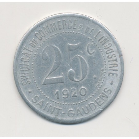 25 Centimes 1920 - St Gaudens - syndicat du commerce - alu rond 30mm - TTB+