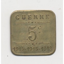 5 Centimes 1914-15-16 - Toulouse - Société grands cafés - laiton carré - SUP+ 2