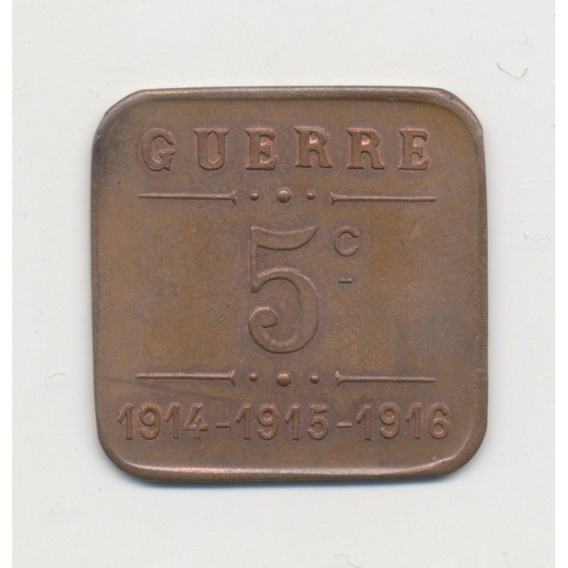 5 Centimes 1914-15-16 - Toulouse - Société grands cafés - cuivre carré - SPL