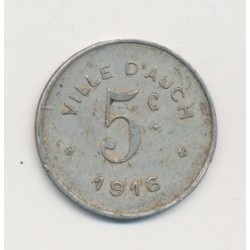 5 Centimes 1916 - Auch - Alu rond - TTB