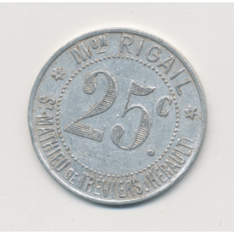 25 Centimes maison rigail - st mathieu de tréviers - alu rond - TTB+