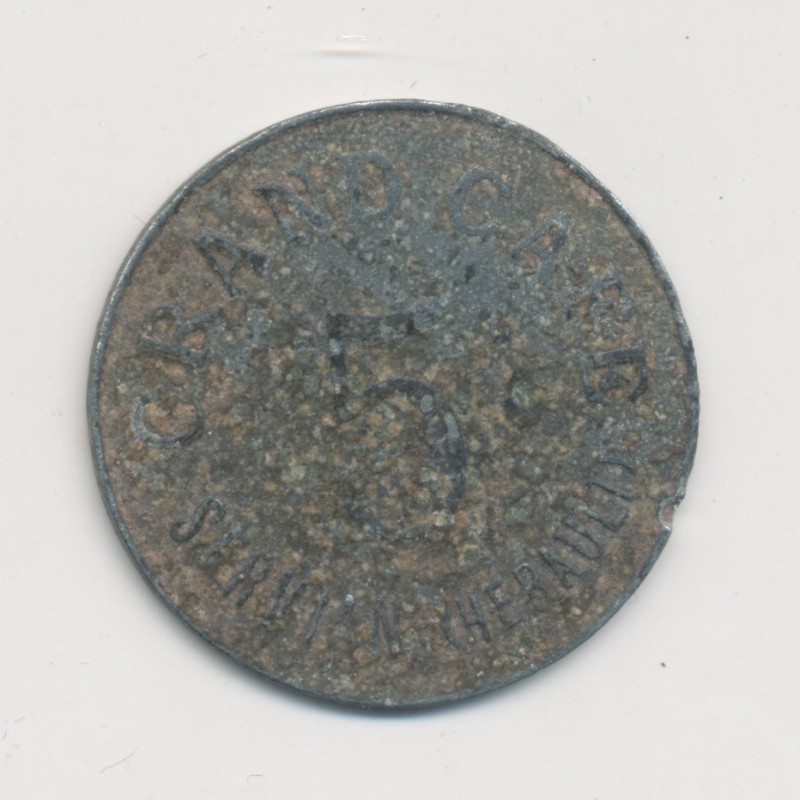 5 Centimes grand café - Servian - zinc rond 25mm - TTB