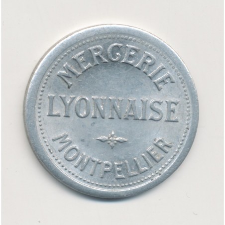 25 Centimes mercerie Lyonnaise - Montpellier - alu rond - SUP