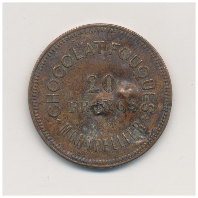 20 Francs Chocolat Fouques - Montpellier - TB/TTB