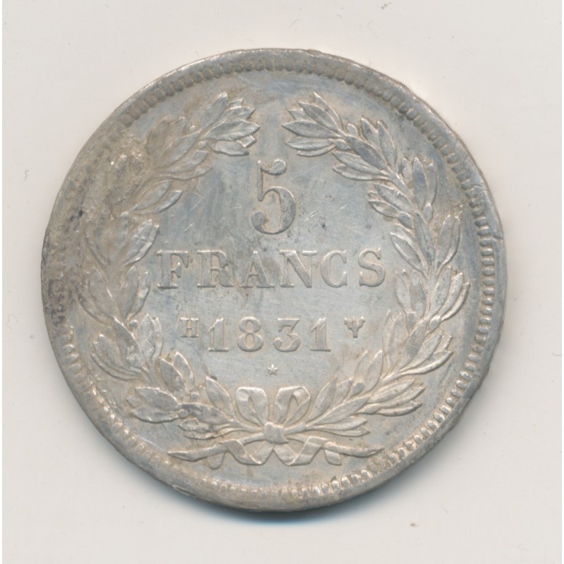 5 Francs Louis philippe I - 1831 H La rochelle - Tranche en relief - TB+