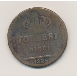 Italie - 10 Tornesi 1825 - Franciscus I - cuivre - TB
