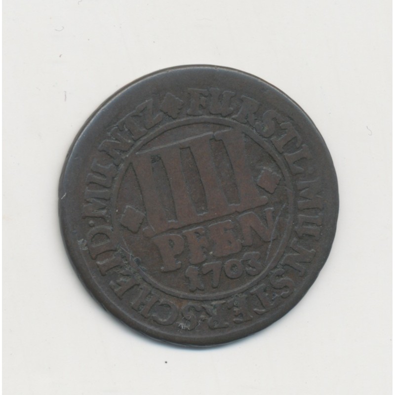 Allemagne - 4 Pfennig 1703 - diocèse de Munster - B/TB