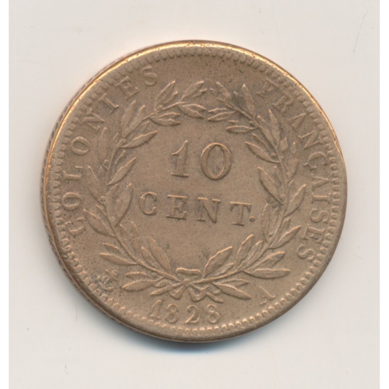 Colonies générales - 10 centimes 1828 A Paris - Charles X - TTB