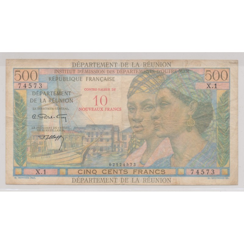 Billet - 10NF sur 500 Francs - Reunion - TTB