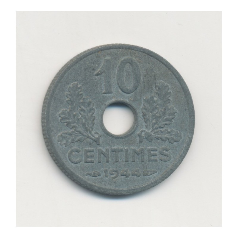 10 Centimes État Français - 1944 - Petit module - zinc - TTB+