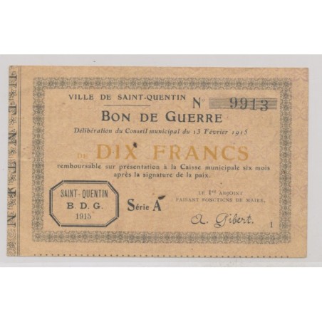 Dept02 - 10 Francs 1915 - St Quentin - TB
