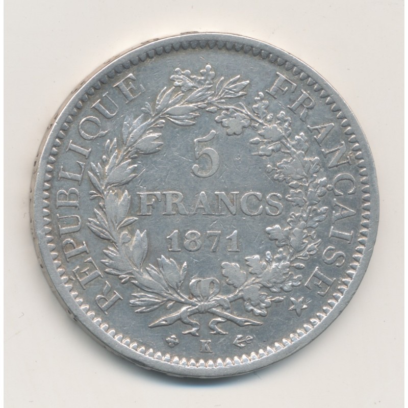 5 Francs Hercule - 1871 K Bordeaux - TB+/TTB