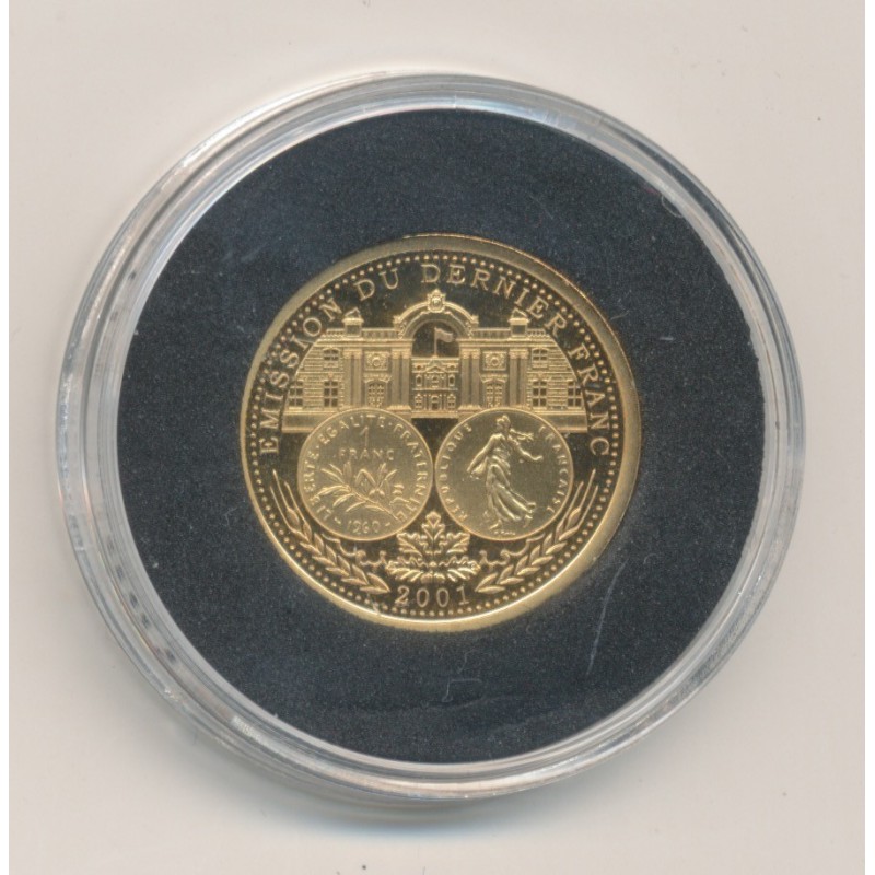 Médaille - Émission du dernier Franc - Or 2g 0,585