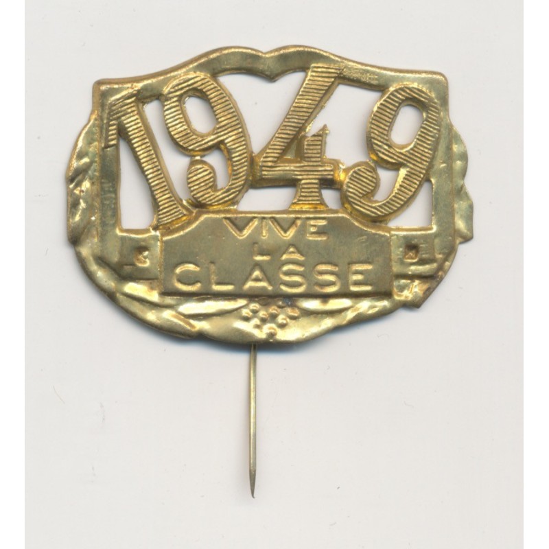 Broche - Vive la classe 1949