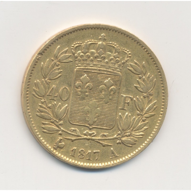 Louis XVIII - 40 Francs Or - 1817 A Paris - TTB