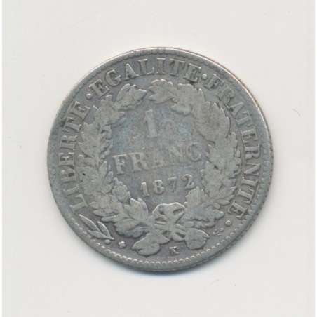 Cérès - 1 Franc - 1872 K Bordeaux - TB