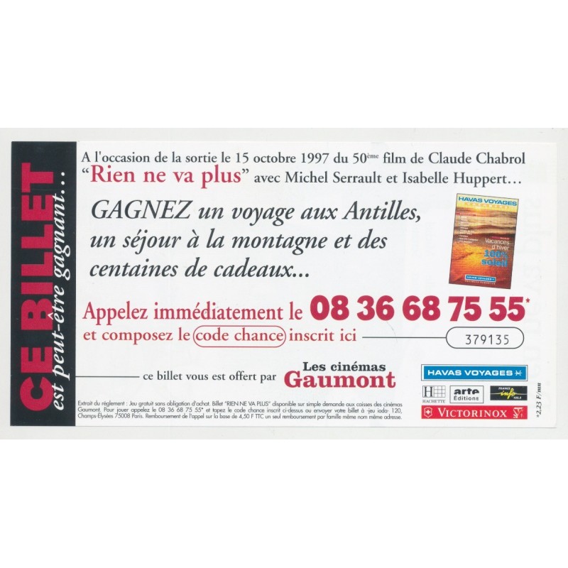 Billet publicitaire - Film Rien ne va plus - 500 Francs - Isabelle Huppert et Michel Serrault