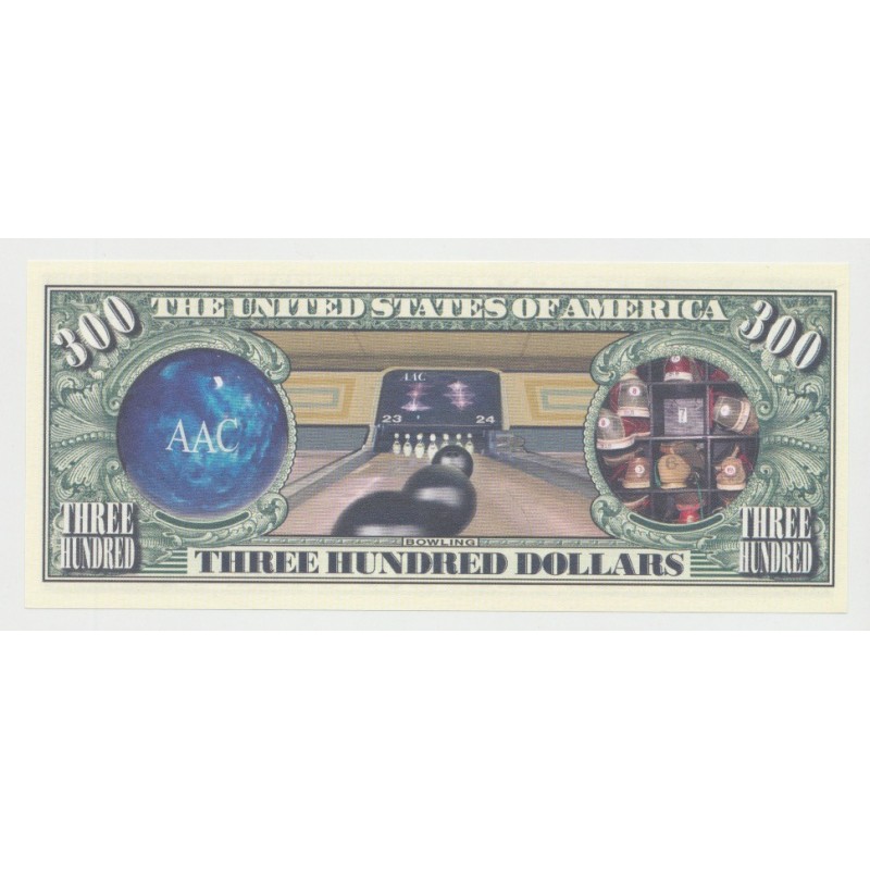 Billet Fantaisie - BOWLING - 300 DOLLARS