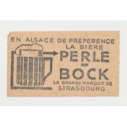 Billet publicitaire - Tramways Strasbourgeois - bière perle bock 2