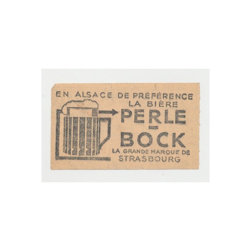 Billet publicitaire - Tramways Strasbourgeois - bière perle bock