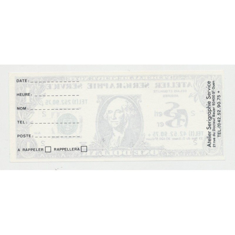 Billet publicitaire - 1 dollar atelier sérigraphie service