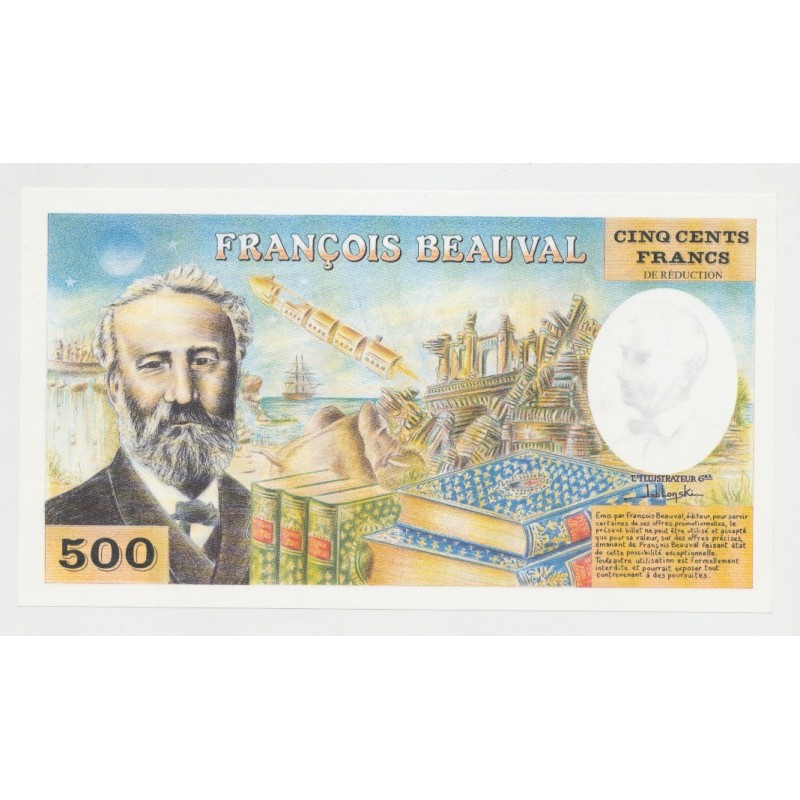 Billet publicitaire - 500 Francs François Beauval