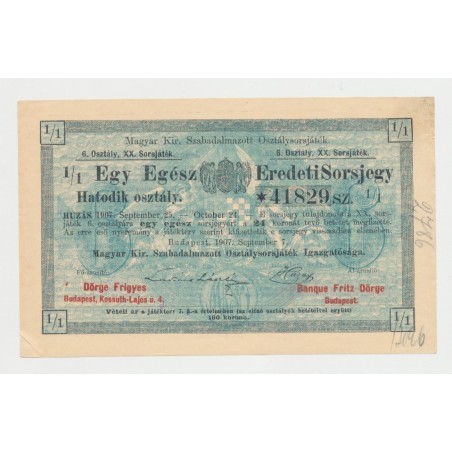 Billet Loterie Royale Hongroise 1907 - avec lettre et enveloppe