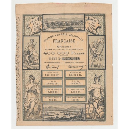 Billet Grande loterie coloniale Française - Pointe à pitre