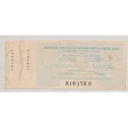 Billet Loterie nationale - 100 Francs - Grand prix de Paris 1939 - Lot de 2ex