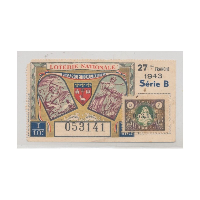 Billet Loterie nationale - France toujours - 1943