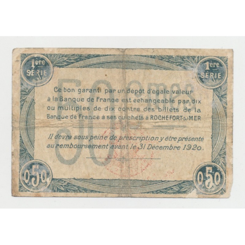 Dept17 - 50 Centimes Rochefort sur mer - 1920 - 1ere série - TB+