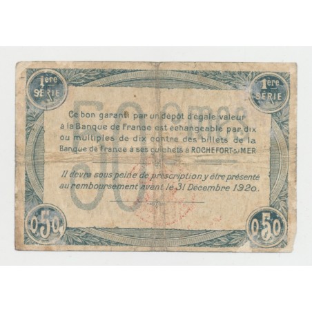 Dept17 - 50 Centimes Rochefort sur mer - 1920 - 1ere série - TB+