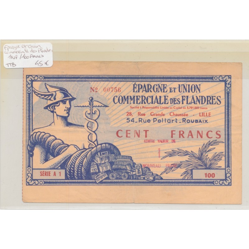 100 Francs surchargé 1 Nouveau Franc - Épargne et union commerciale des Flandres - TTB