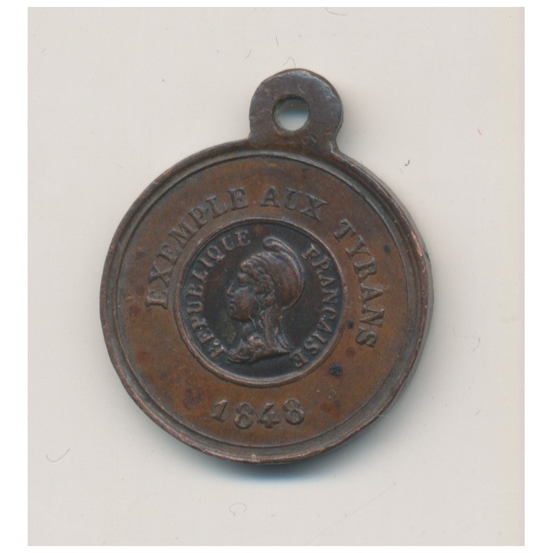 Médaille - Exemple aux tyrans 1848 - République Française - cuivre - 20mm - SUP