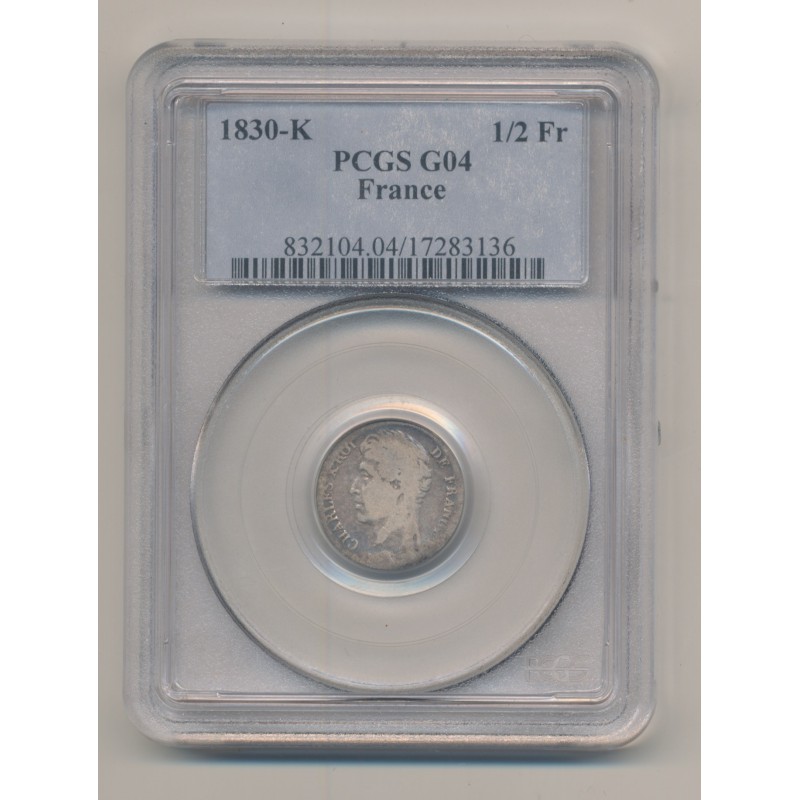 Charles X - 1/2 Franc - 1830 K Bordeaux - PCGS G04 - B+