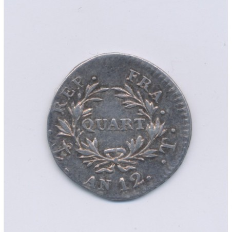 1/4 Franc - AN 12 T Nantes - Bonaparte 1er consul - TB+/TTB