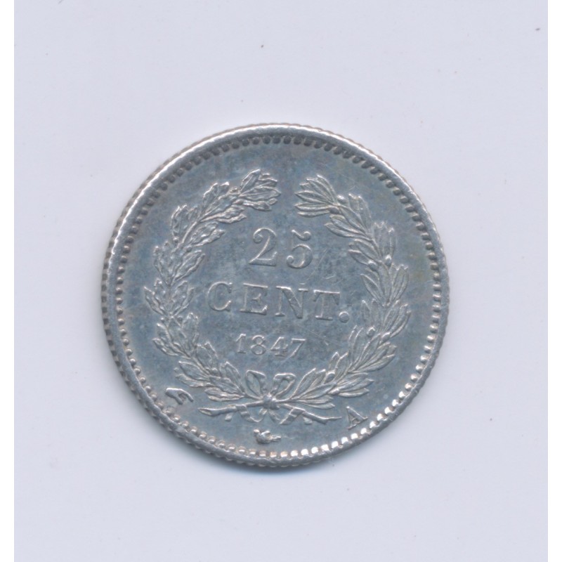 25 centimes Louis Philippe I - 1847 A Paris - SUP+