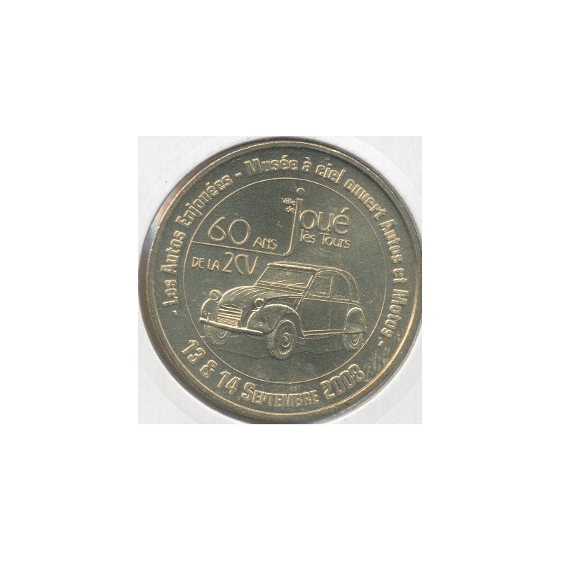 Dept37 - 60 ans 2CV - 2008 - Joué les tours