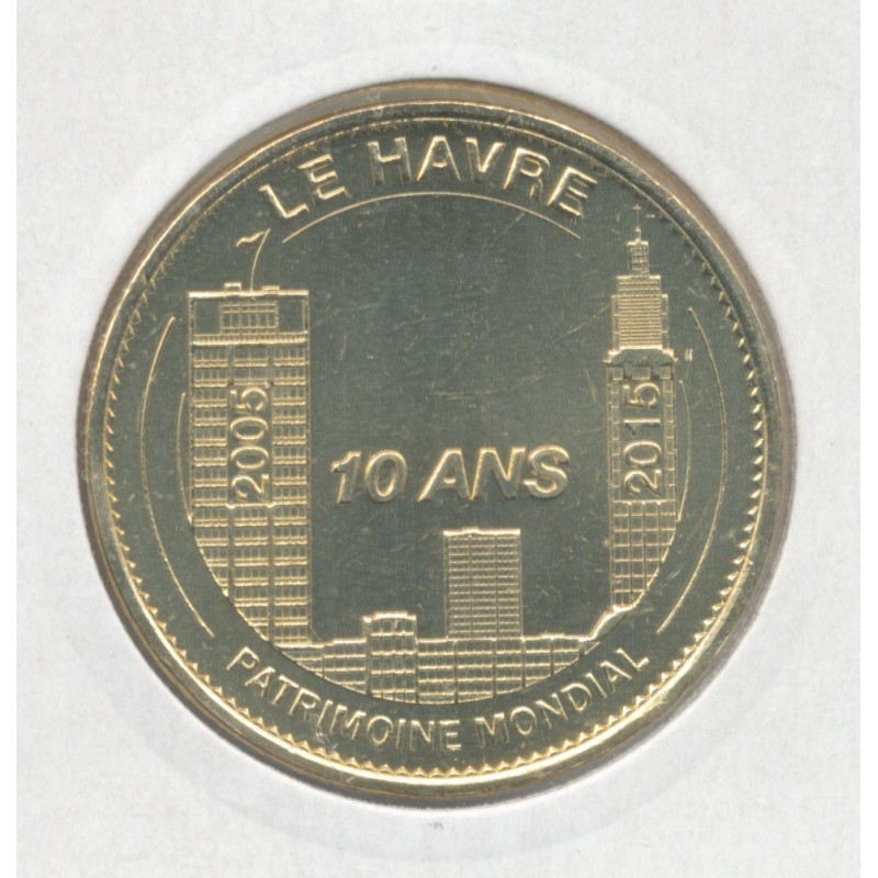 Dept76 - Le havre - 2015 - 10 ans
