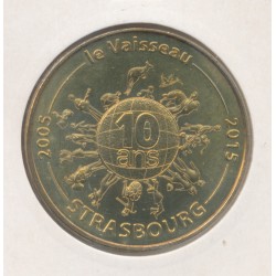 Dept67 - Le vaisseau N°6 - 2015 - Strasbourg 