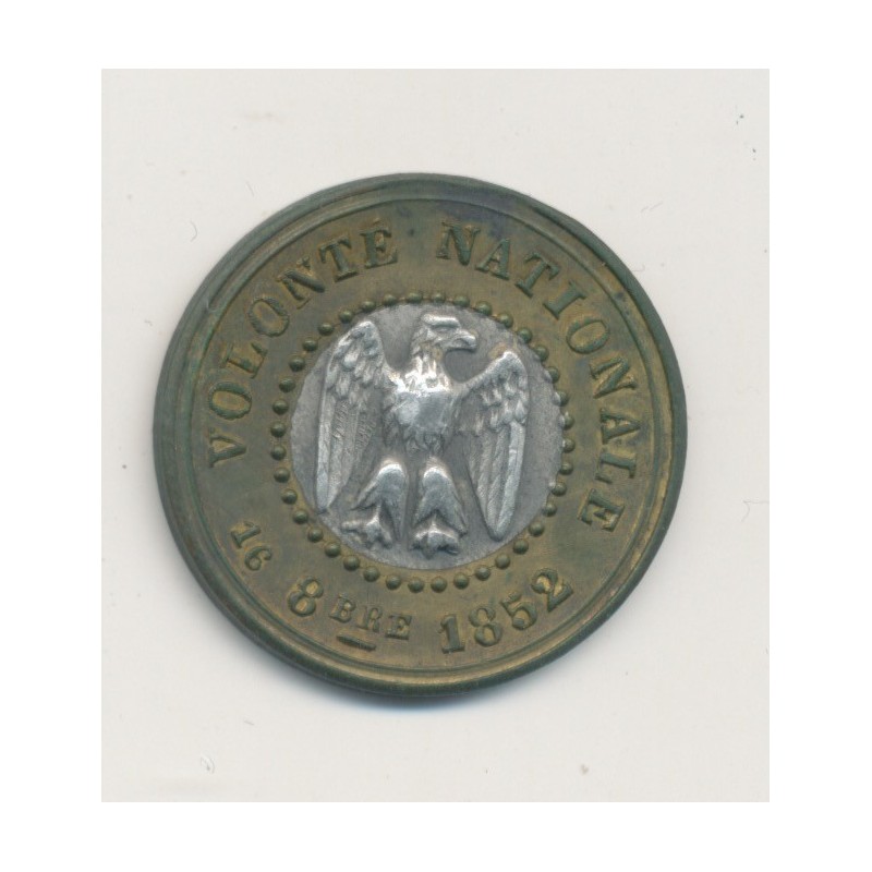 Médaille - Volonté nationale - 16 8bre 1852 - Napoléon III - bi-métallique - 21mm - TTB+