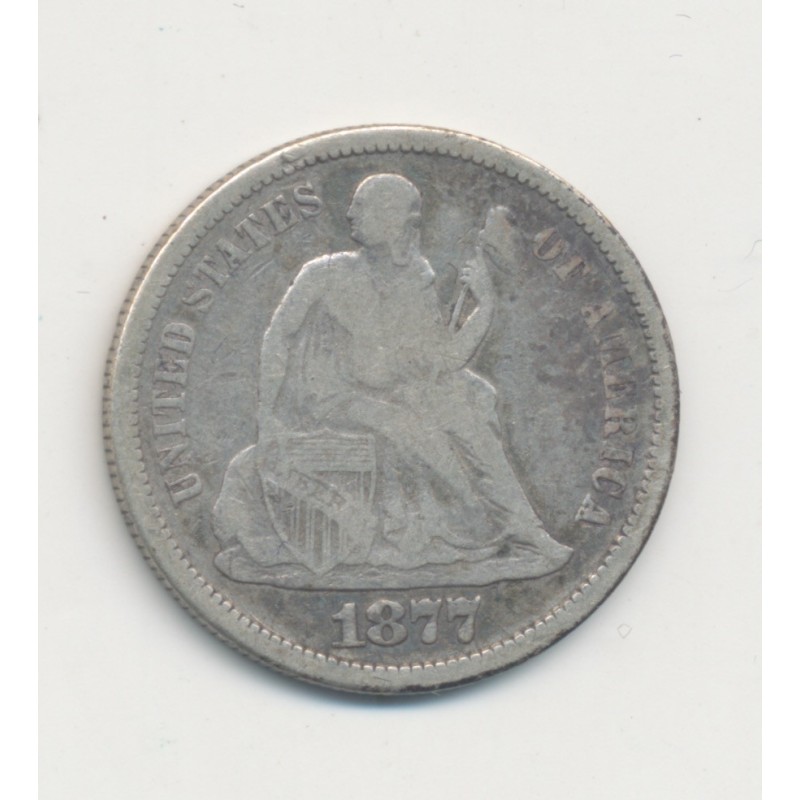 Etats-Unis - 1 Dime 1877 S Sans Francisco - TB