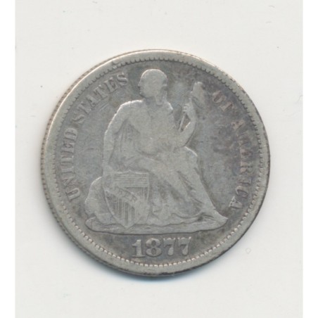 Etats-Unis - 1 Dime 1877 S Sans Francisco - TB