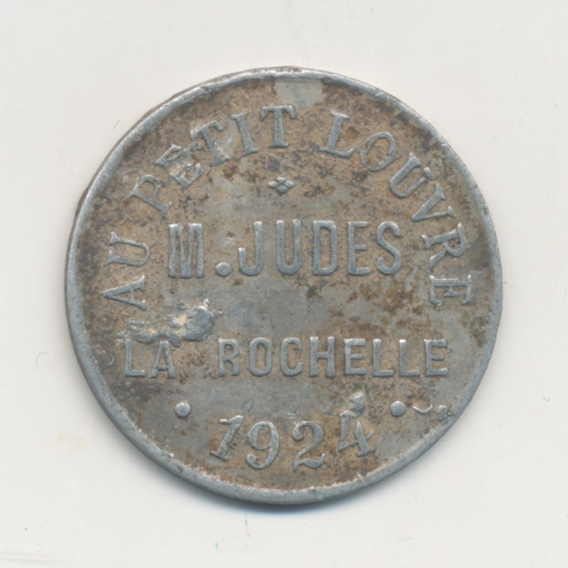 Dept17 - 1 Franc 1924 - au petit Louvre - La Rochelle - alu - TTB 