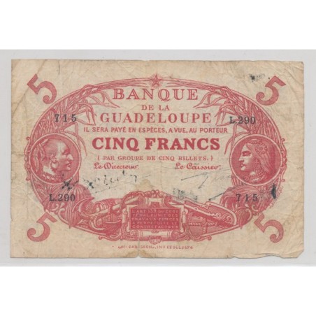 Guadeloupe - 5 Francs Cabasson - TB