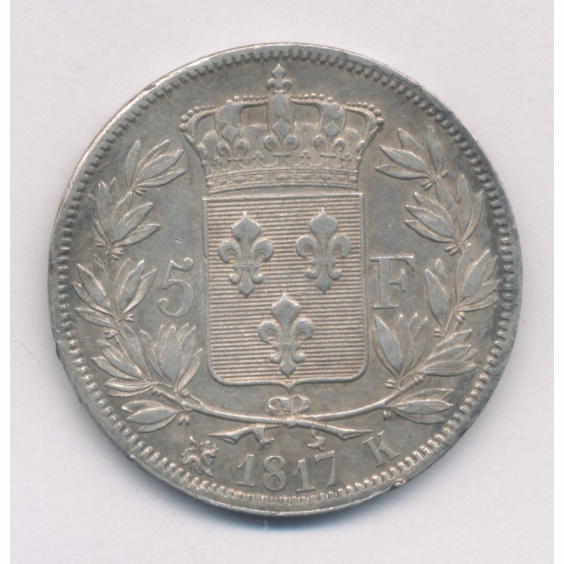 5 Francs Louis XVIII - Buste nu - 1817 K Bordeaux - TB/TB+